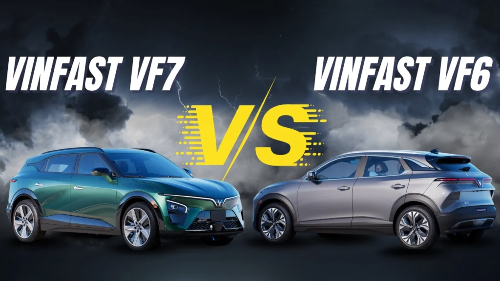 VinFast VF7 and VF6